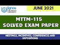 MTTM-115 PREVIOUS YEAR ( JUNE 2021) SOLVED EXAM PAPER II FULLY SOLVED