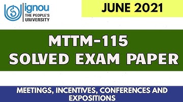 MTTM-115 PREVIOUS YEAR ( JUNE 2021) SOLVED EXAM PAPER II FULLY SOLVED