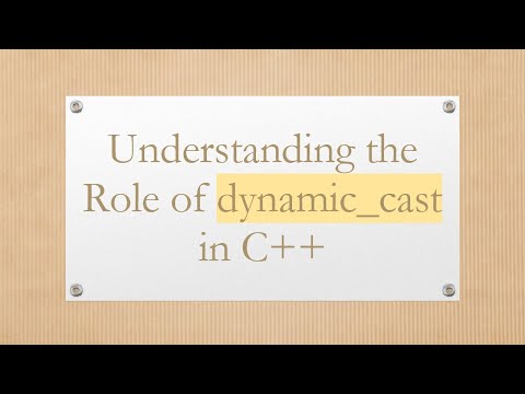 Understanding the Role of dynamic_cast in C++