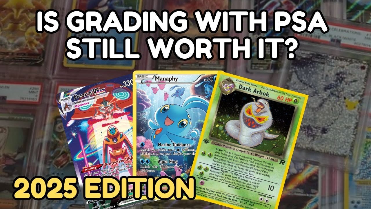 Is Grading Pokmon With PSA Still Worth It In 2025?