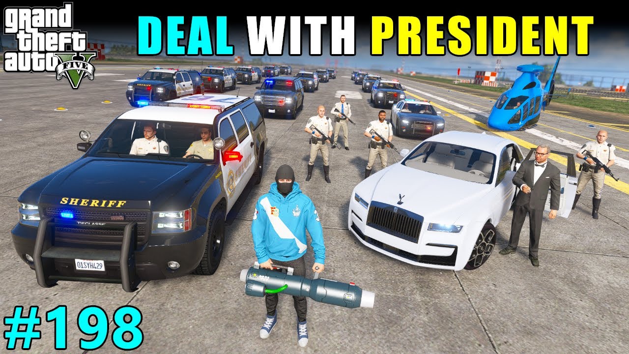BIGGEST DEAL WITH PRESIDENT GTA 5 GAMEPLAY 198 YouTube