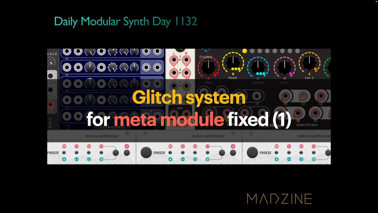 Glitch System System for meta module fixed (1) - Day 1132 - YouTube