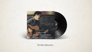 Sandhy Sondoro - I Got You On My Mind (Always) (Official Audio Lyrics)