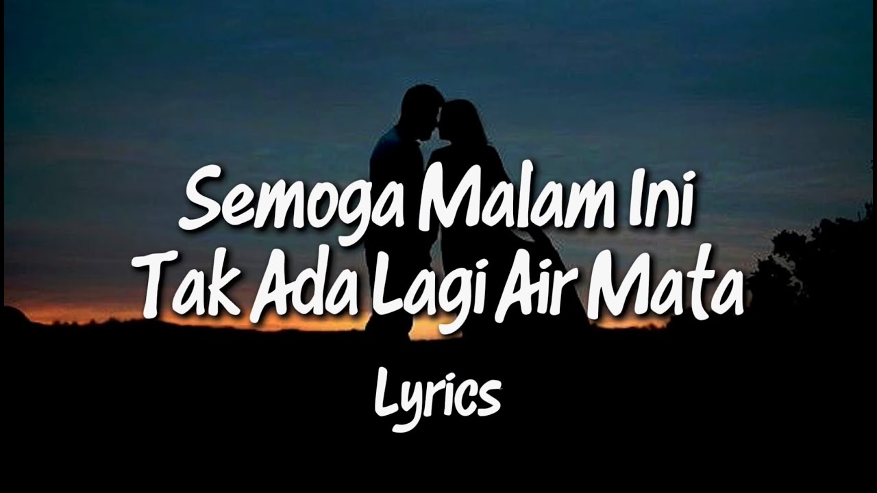 Playlist Lagu Galau Terbaru 2026 | Ya Tuhan, Semoga Malam Ini Tak Ada Lagi Air Mata