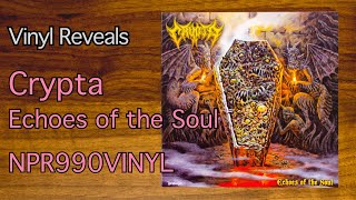 Reveal 0330: Crypta - Echoes of the Soul - NPR990VINYL