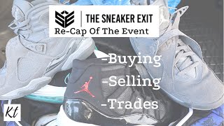 Sneaker Exit Re-Cap Of How It Went ( Selling Vlog)