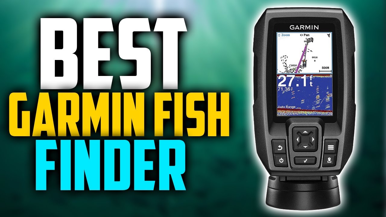 ✓Top 5: Best Garmin Fish Finder In 2023 🎣 [ Best Fish Finder For