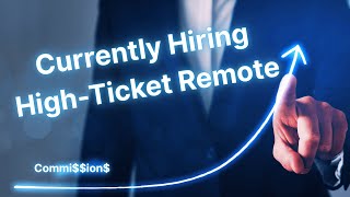 Currently Hiring 20+ High Ticket Sales Openings - Remote Positions July 2025