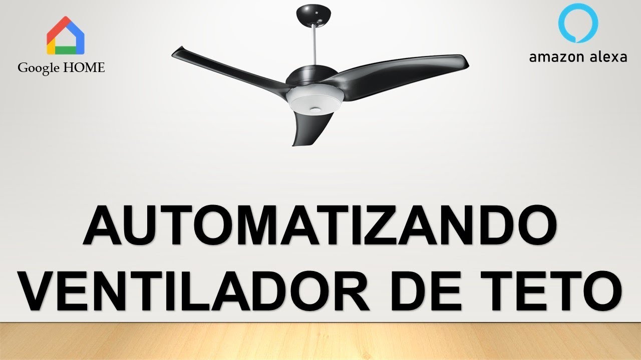 Automacao Residencial Automatizando Ventiladores De Teto Com