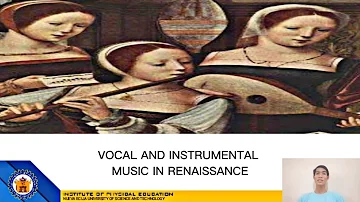 Vocal and Instrumental Music of Renaissance