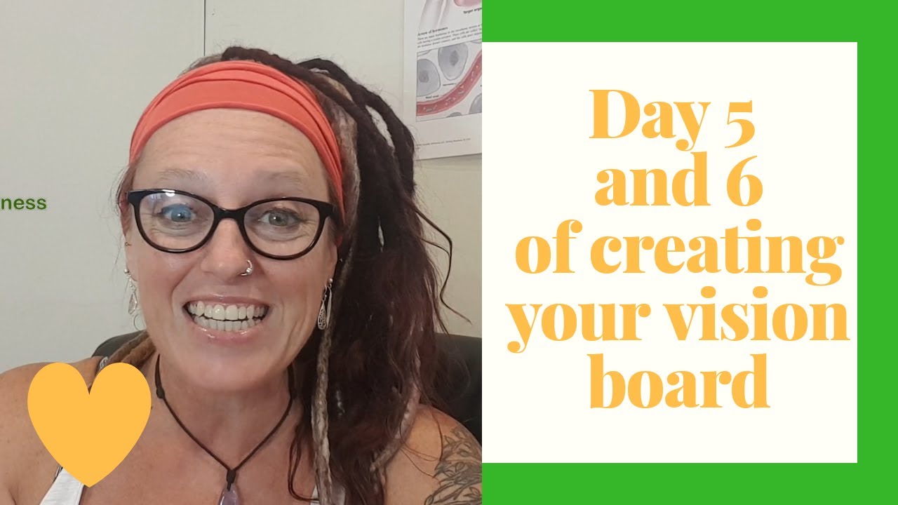 VISION boards DAY 5 & 6 Creating your Vision board YouTube