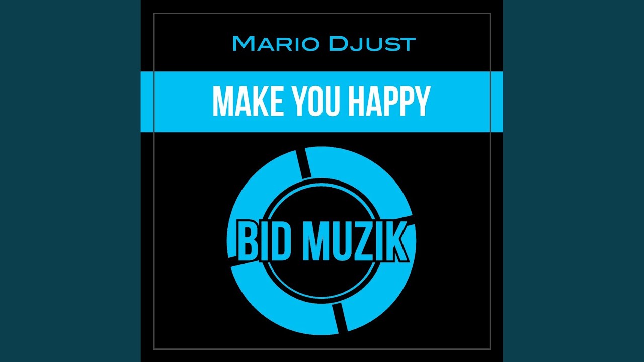 Watch Make You Happy (Original Mix) on YouTube Watch Make You Happy (Original Mix) on YouTube