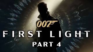 007 First Light - Part 4 - A View To A Kill