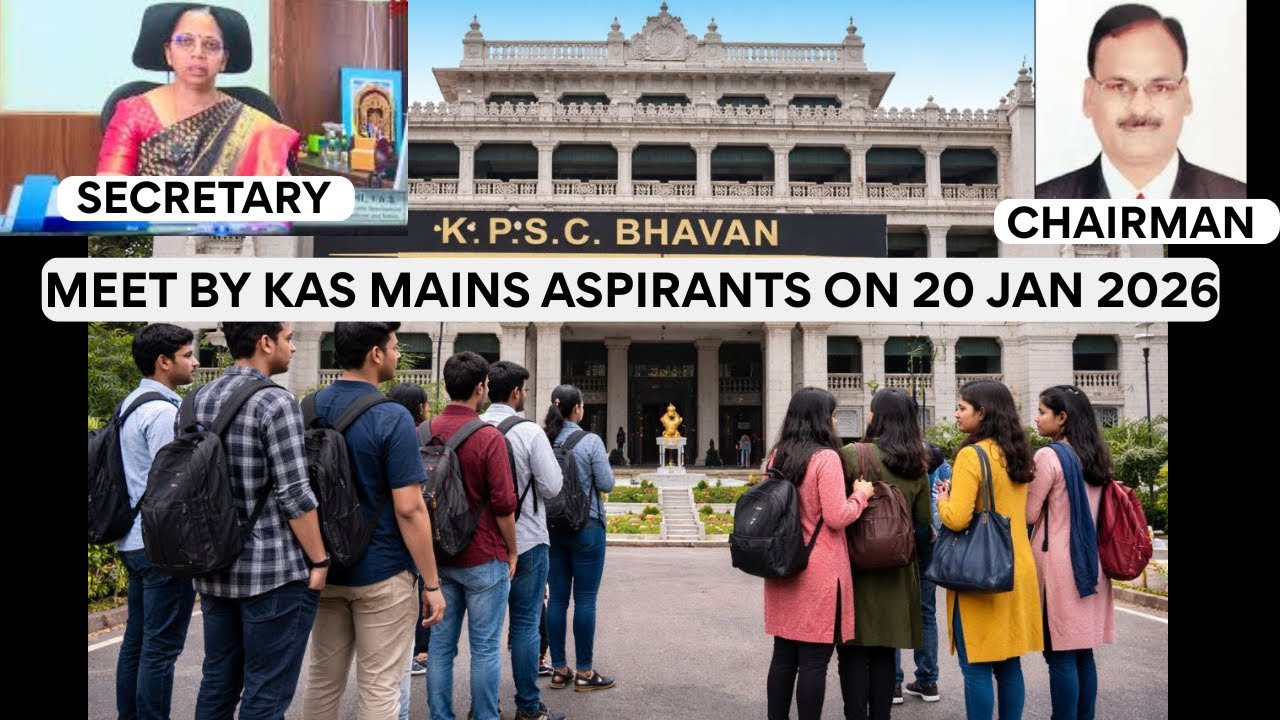 KPSC SECREATARY AND KPSC CHAIRMAN MEET BY KAS MAINS ASPIRANTS ON 20 JAN ...