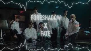 Foreshadow x Fate || ENHYPEN mashup