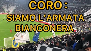 Il coro più bello di sempre | Siamo l’armata bianconera | curva sud Allianz Stadium Juventus