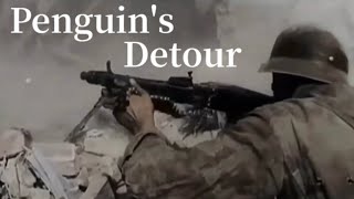 【第二次世界大戦mad】Penguin's Detour