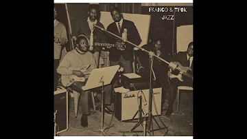 FRANCO et TPOK JAZZ - Mixtape EVOLUTION OF OK JAZZ  (Congo, 1956-1979, Afro, Latin, Rumba, Guitar)