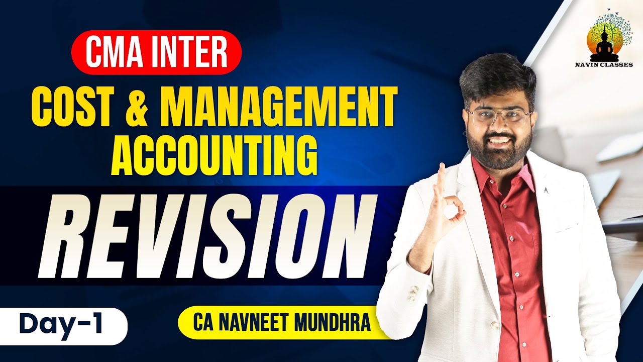 Cost & Management Accounting Day 1 | CMA Inter Super Marathon | CA ...