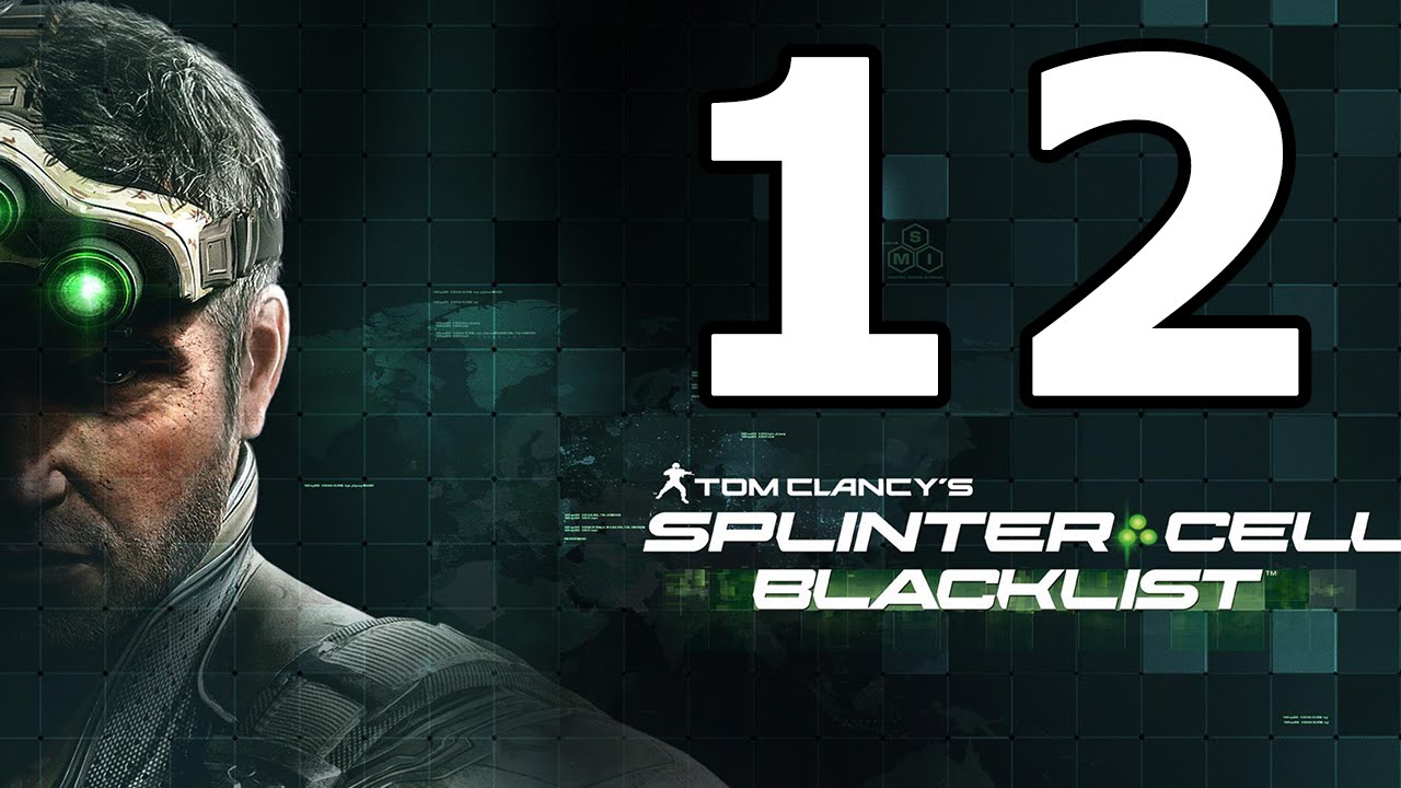 Splinter Cell Blacklist Walkthrough Part 12 - No Commentary Playthrough (PC)