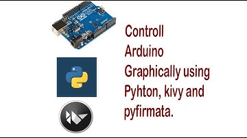 Graphically control arduino using python, pyfirmata and python