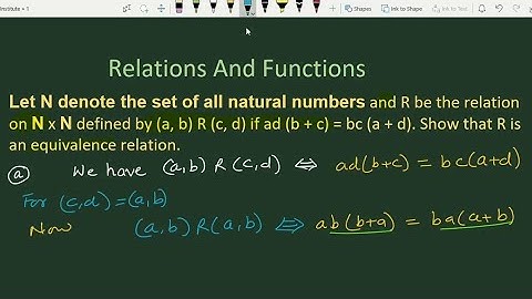 Let N denote the set of all natural numbers and R be the relation on n×n defined by (a b)r(c d)