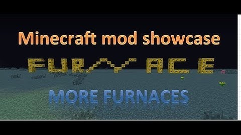 Minecraft mod showcase: More furnaces mod! (1.7.2)
