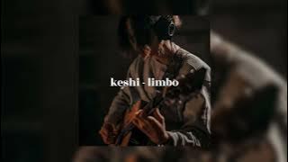 keshi - LIMBO (speed up)