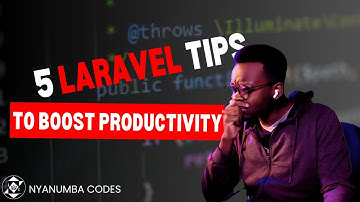 5 Laravel Tips to Instantly Boost Your Productivity