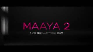 Maaya 2 Episode 3 (2018)
