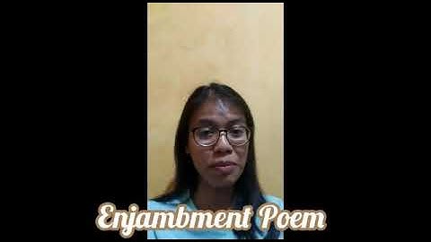 Enjambment Poem