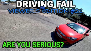 Driving Fail Viewers Edition #21 | Are You Serious?