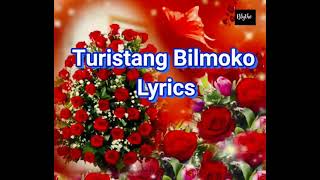 Turistang Bilmoko Lyrics