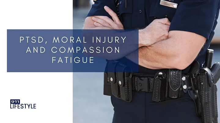 PTSD, Moral Injury and Compassion Fatigue