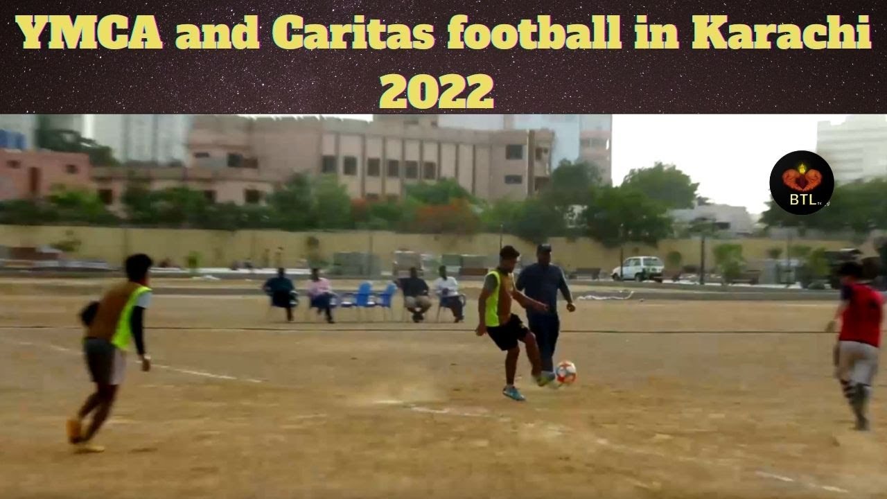 Aao Chalein |  YMCA and Caritas football  in Karachi | 2022