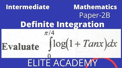 Definite integrals Integral 0 to pi/4 log(1 + tan x) dx @EAG