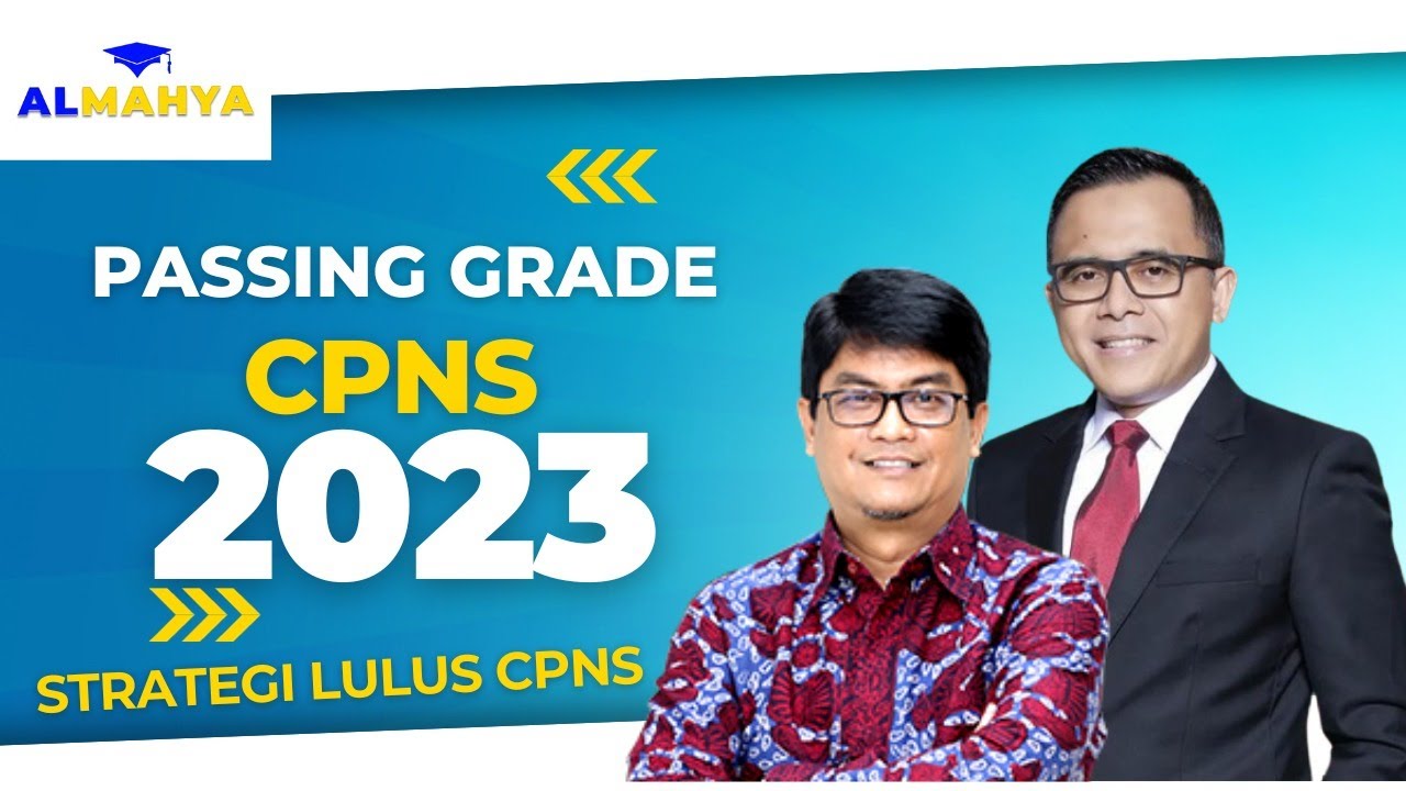 Nilai Passing Grade CPNS 2023 Tips dan Trik Terbaru YouTube