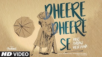 Aashiqui: Dheere Dheere Se Meri Zindagi Mein Aana | Rahul Roy, Anu A | Kumar Sanu, Anuradha Paudwal