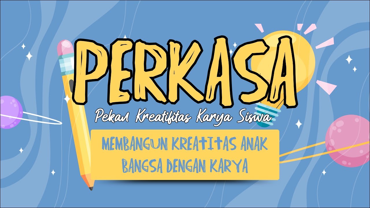 PERKASA KELAS 1 || Pekan Kreatifitas Karya Siswa 2024