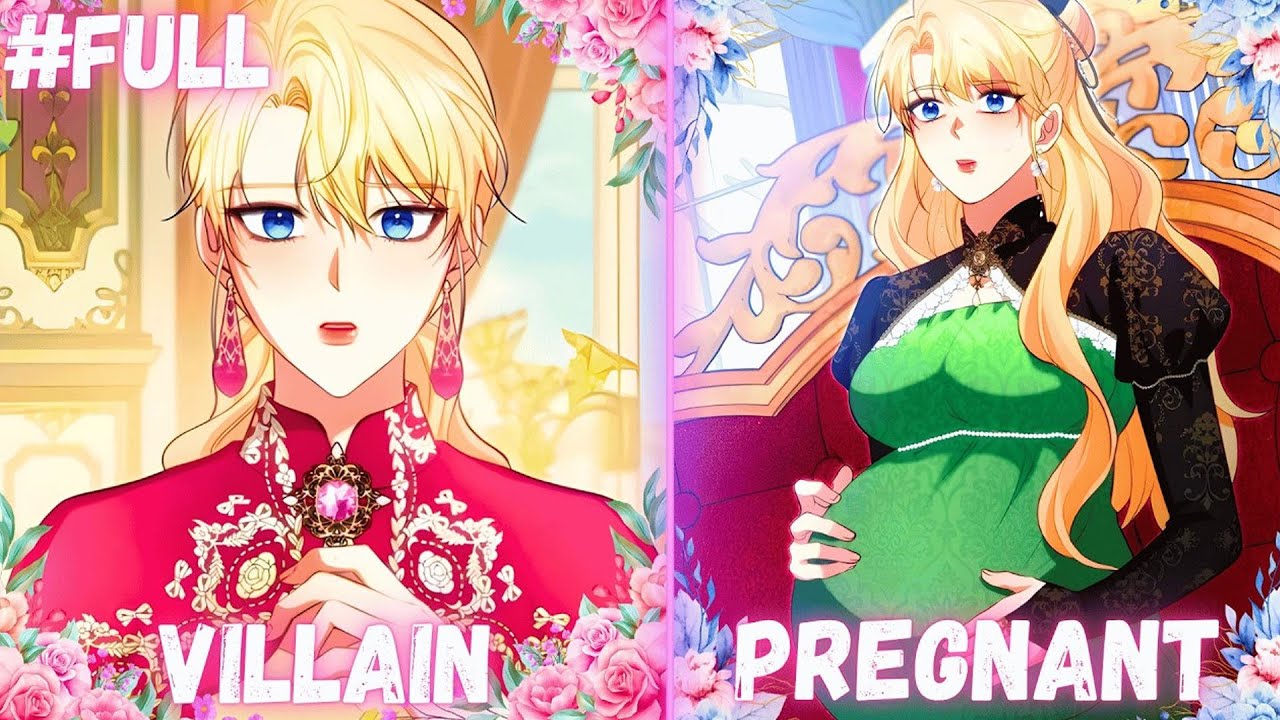 From Villainess to Everyone’s Desire | MANHWA RECAP