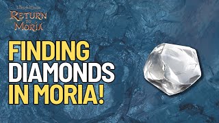 Where to Find Diamonds in Lord of the Rings Return to Moria