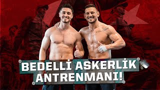 Bedelli Askerlik Antrenmanı (Ertan Balaban İle)