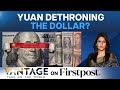 Malaysia To Dump US Dollar? | China Backs “Asian Monetary Fund” | Vantage with Palki Sharma