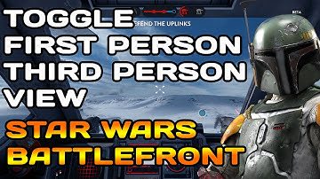 How to Switch First Person and Third Person Views | Star Wars Battlefront