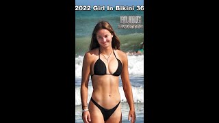2022 Girls In Bikini 36