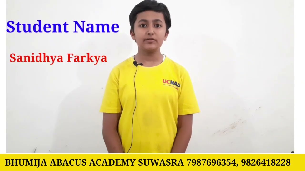 Sanidhya Farkya | UC MAS | Bhumija Abacus Academy Suwasra | Abacus