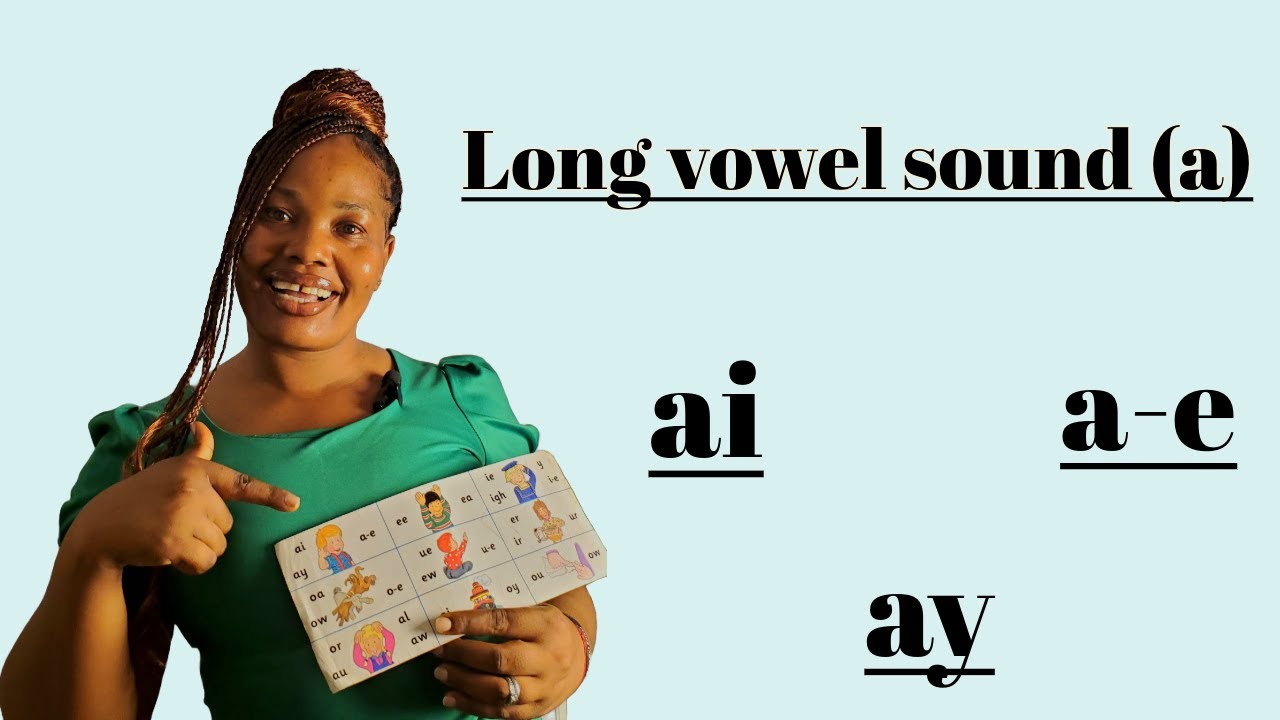 LONG VOWEL SOUND a (a_e)