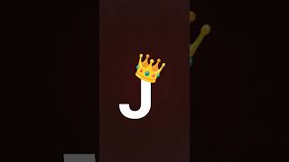 ilove J cause it my name