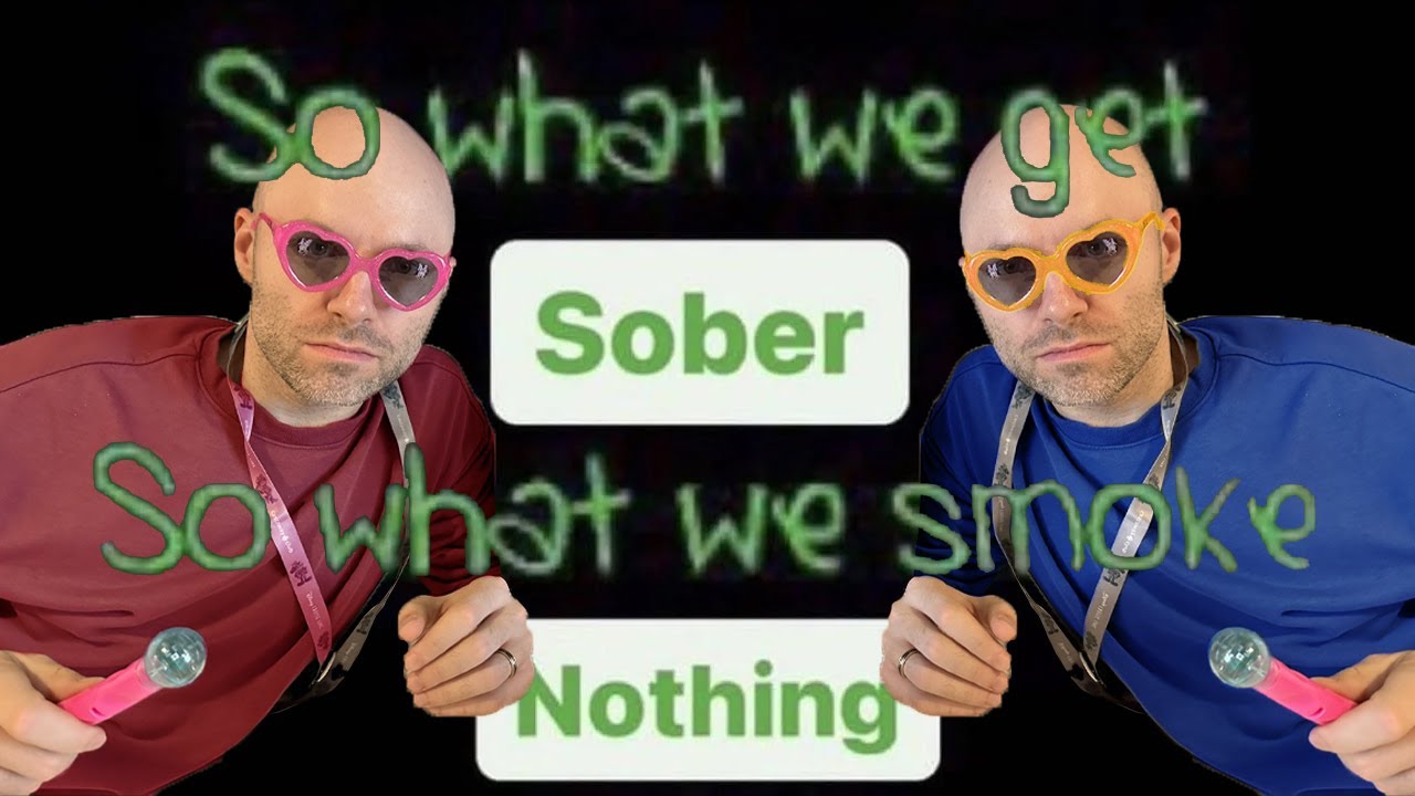 Northernlion But He Only Says SO WHAT WE GET SOBER SO WHAT WE SMOKE Northernlion but he only says so what we get sober so what we smoke