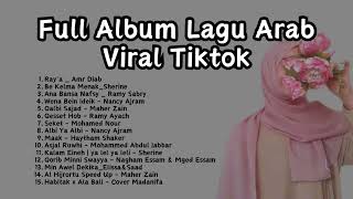 Lagu Arab Enak Didengar Viral TikTok